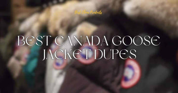 Best Canada Goose Jacket Dupes