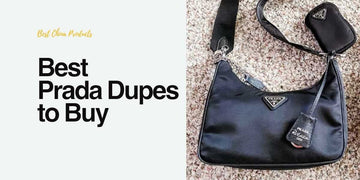 Best Prada Dupes to Buy