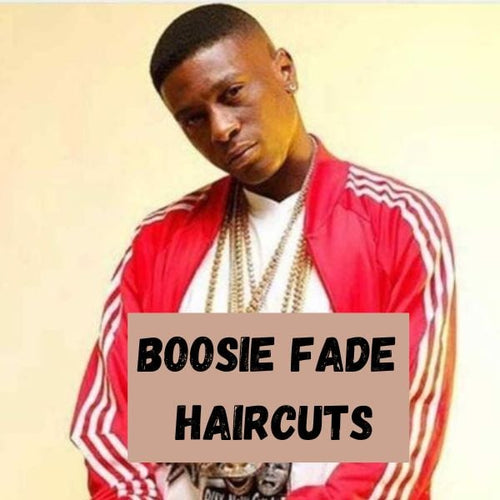 Boosie Fade Haircut Tutorial 2023