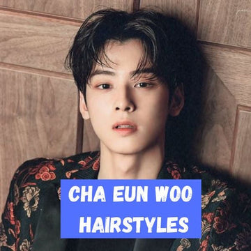 Cha Eun Woo Haircut Tutorial