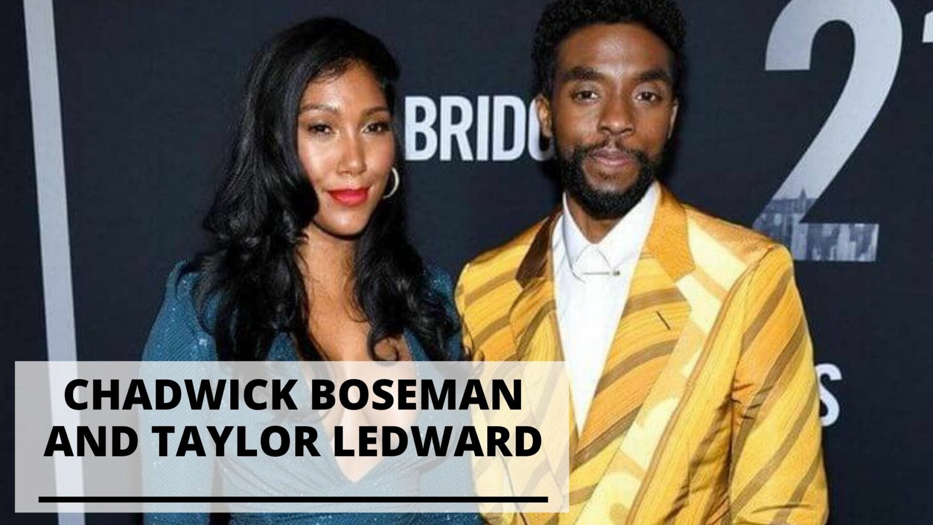 Info and Pics of Chadwick Boseman and Wife Taylor Ledward