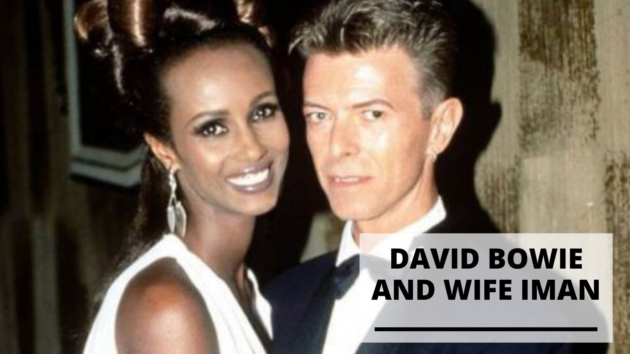 Best Pics of David Bowie and Wife Iman