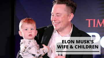 Info & Pictures of Elon Musk and His Wife and Children