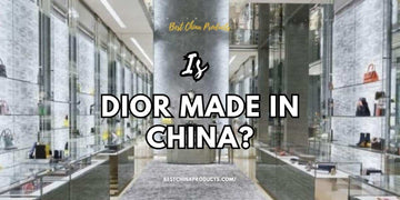 Is Dior Made in China