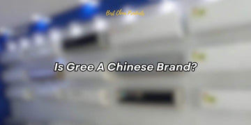 Is Gree A Chinese Brand