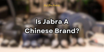 Is Jabra A Chinese Brand?