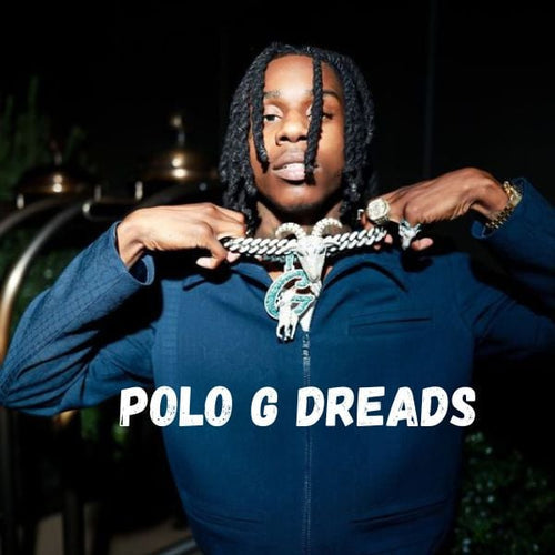 Polo G Dreads