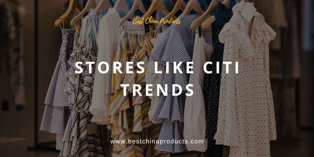 Stores Like Citi Trends