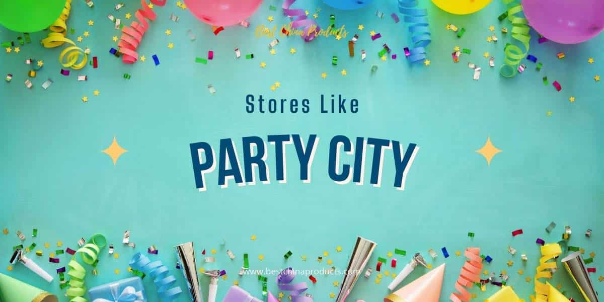 Stores Like Party City