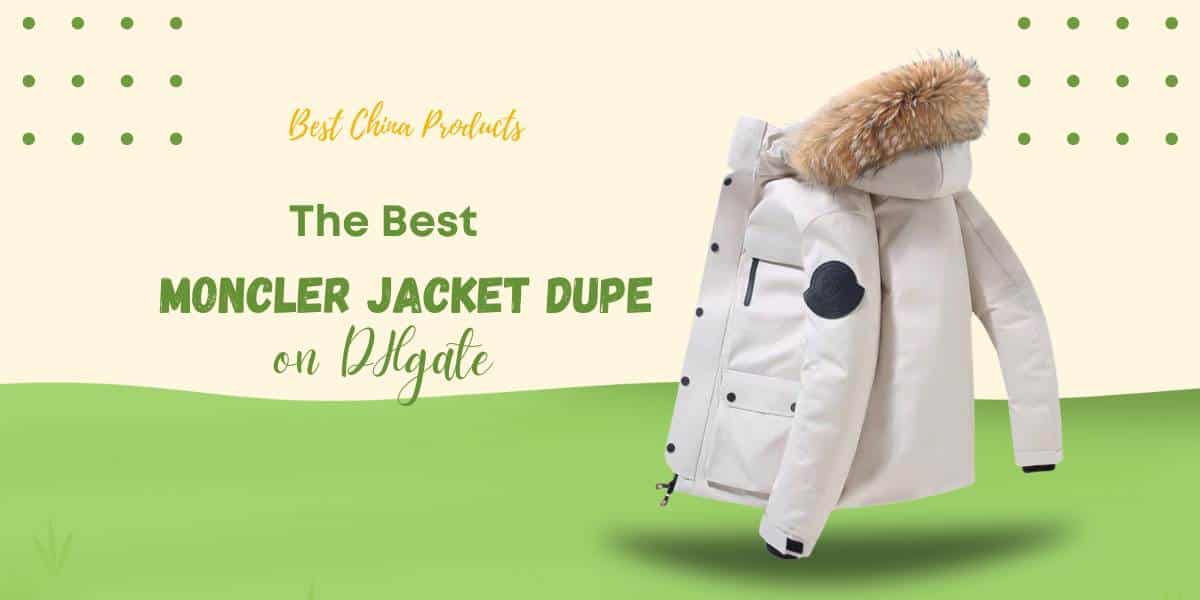 Moncler Jacket Dupe On DHgate