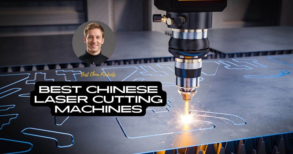 Best Chinese Laser Cutting Machine