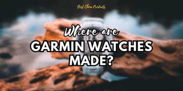 Where Are Garmin Watches Made