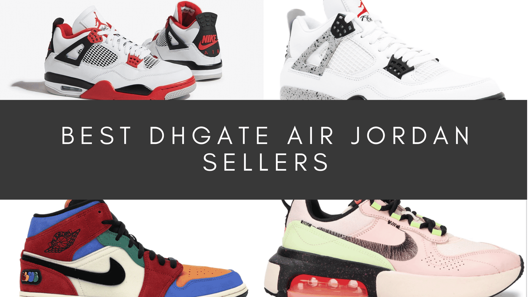 Top Dhgate Jordan Sellers