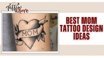 Mom Tattoo Design Ideas