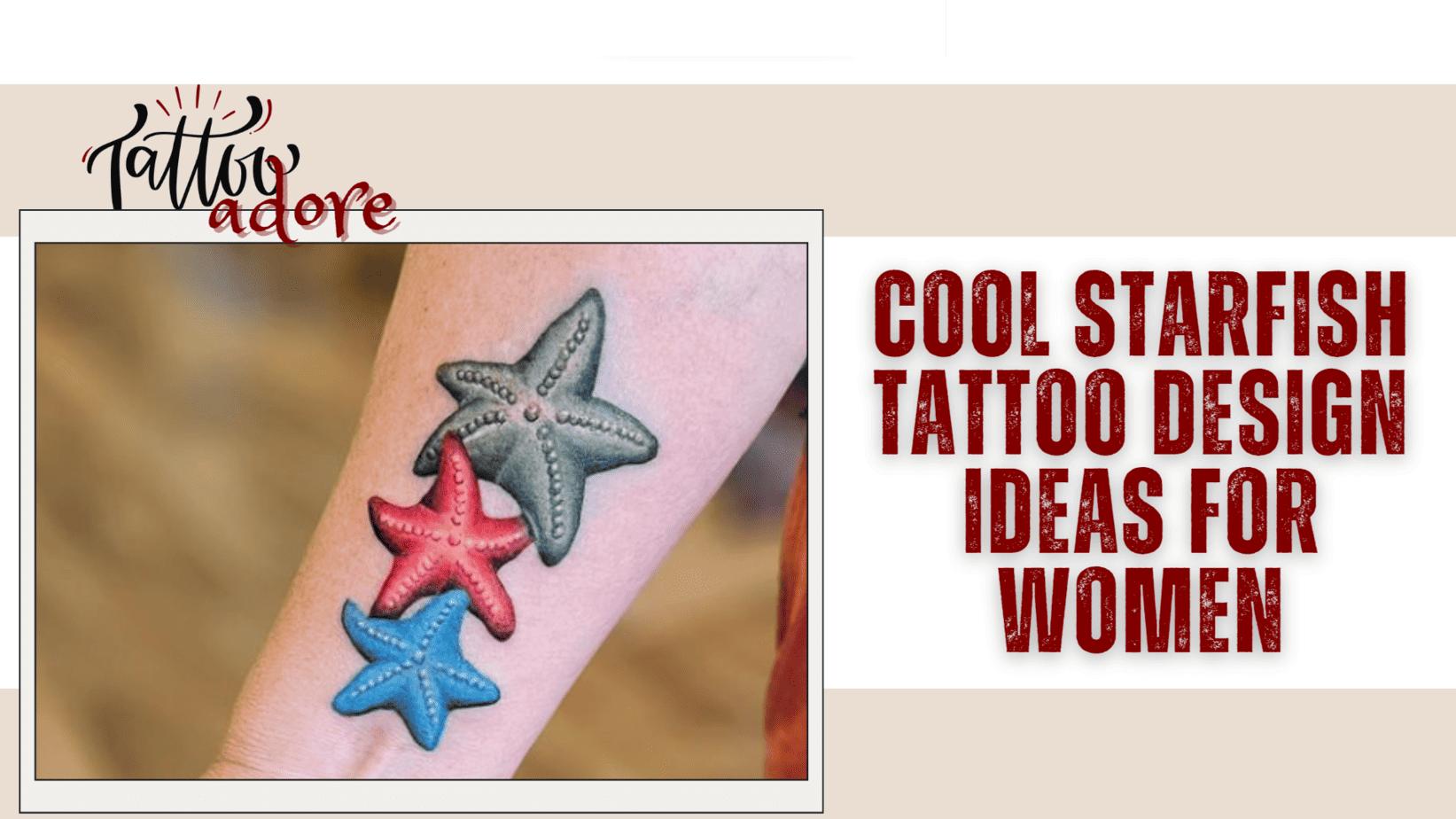 Starfish Tattoo Design Ideas for Women