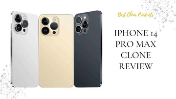 iPhone 14 Pro Max Clone Review