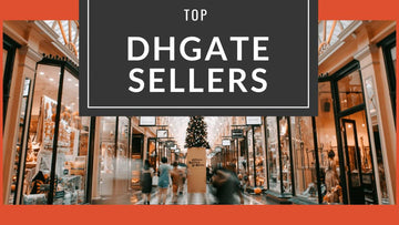 DHgate Sellers